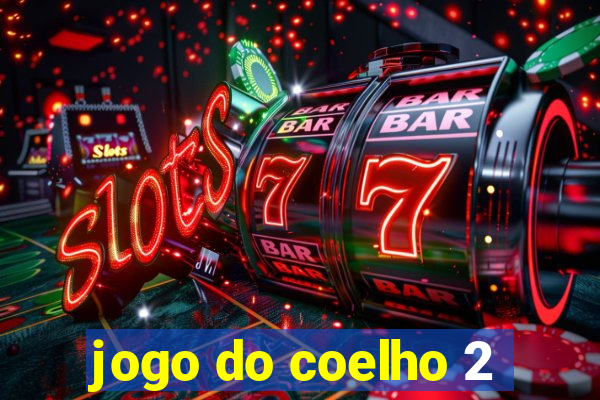 jogo do coelho 2